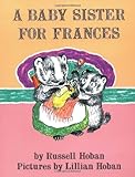A Baby Sister for Frances