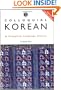 Colloquial Korean: A Complete Language Course (Colloquial Series)