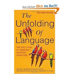 The Unfolding of Language: The Evolution of Mankind`s greatest Invention