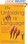 The Unfolding of Language