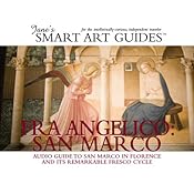 Fra Angelico: San Marco, Florence | [Jane's Smart Art Guides]