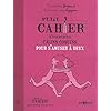 Petit cahier d'exercices c�lins coquins pour s'amuser � deux