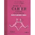 Petit cahier d'exercices c�lins coquins pour s'amuser � deux