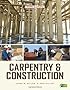 Carpentry & Construction, Fifth Edition