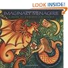 Imaginary Menagerie: A Book of Curious Creatures