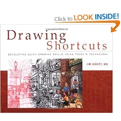 Drawing Shortcuts: Developing Quick Drawing Skills Using Today's Technology