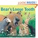 Bear's Loose Tooth