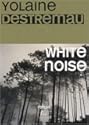 White noise