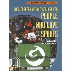 Cool Careers Without College for People Who Love Sports