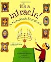 It's a Miracle!: A Hanukkah Storybook