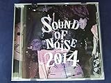 SOUND OF NOISE 2014