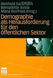 Demographie als Herausforderung f�r den �ffentlichen Sektor
