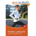 Perfekte Lauftechnik: Schneller durch gezieltes Training