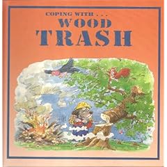 Coping With Wood Trash