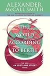 The World According to Bertie