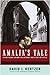 Amalia's Tale: A Poor Peasant, an Ambitious Attorney, and a Fight for Justice