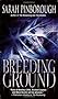Breeding Ground