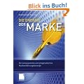 Die Energie der Marke: Ein konsequentes und pragmatisches Markenf�hrungskonzept
