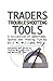 Traders Troubleshooting Tools: A Collection of Aphorisms, Quotes and Trading Tips