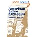 American Labor Struggles: 1877-1934
