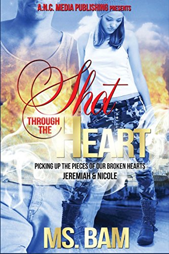 Shot Through The Heart