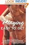 Playing Easy to Get