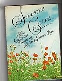 Someone Cares: The Collected Poems of Helen Steiner Rice (Illustrated)