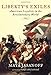 Liberty's Exiles: American Loyalists in the Revolutionary World
