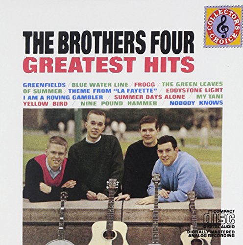 Brothers Four - Greatest Hits, The Brothers Four - Zortam Music
