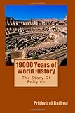 19000 Years of World History: The Story of Religion