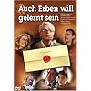 Auch Erben will gelernt sein