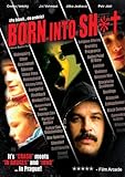 Born Into Shit