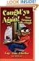 Caught'Ya Again!: More Grammar With a Giggle