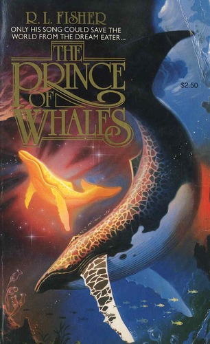 The Prince of Whales by R L Fisher The Prince of Whales by R L Fisher