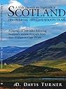 A   Walk Through the Highlands of Scotland: Discovering the Cape Wrath Trail. a Journey of 200 Miles Following Scotlands Ancient Footpath from Fort Wi