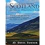 A   Walk Through the Highlands of Scotland: Discovering the Cape Wrath Trail. a Journey of 200 Miles Following Scotlands Ancient Footpath from Fort Wi