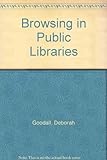 Browsing in public libraries