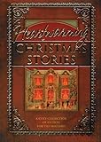 Heartwarming Christmas Stories: Christmas Express/A Cardinal/Broken Pieces/Poinsettia/Mary/Crossroads/Angels on High/Strike/Sweet Christmas/Christmas E-Mail/Grace/Edgar's Gift (Christmas Anthology)