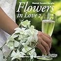 Flowers in Love II