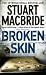Broken Skin