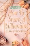 How to Snare a Millionaire (How to Snare Millionaire)