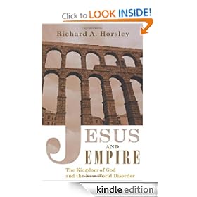 Jesus and Empire: The Kingdom of God and the New World Disorder