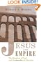 Jesus and Empire: The Kingdom of God and the New World Disorder
