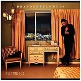 Flamingo by Brandon Flowers (2010-09-14)【並行輸入品】