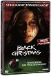 Black Christmas (limitiertes Steelbook) [Limited Edition]