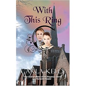 With This Ring by Carla Kelly