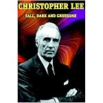 Christopher Lee, Tall, Dark and Gruesome book cover