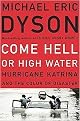 Come Hell or High Water (Hurricane Kartina and the Color of Disaster) (Paperback)