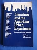Literature & the American urban experience : essays on the city and literature