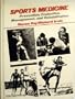 Sport's Medicine Prevention Evaluation Management and Rehabilitation